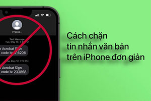 iPhone 7/7 + – Cách chặn tin nhắn văn bản